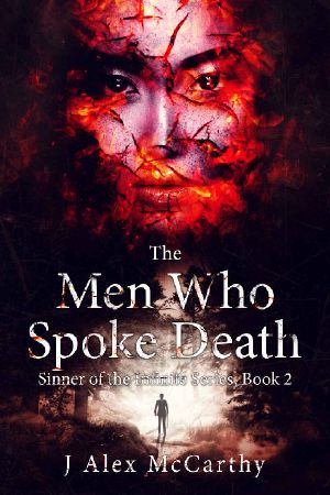 [Sinner of the Infinite 02] • The Men Who Spoke Death